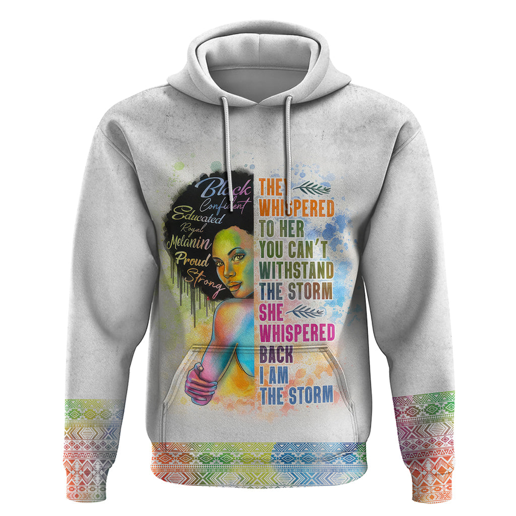 Black Girl I Am The Storm Hoodie African American Women - Afroprintwear